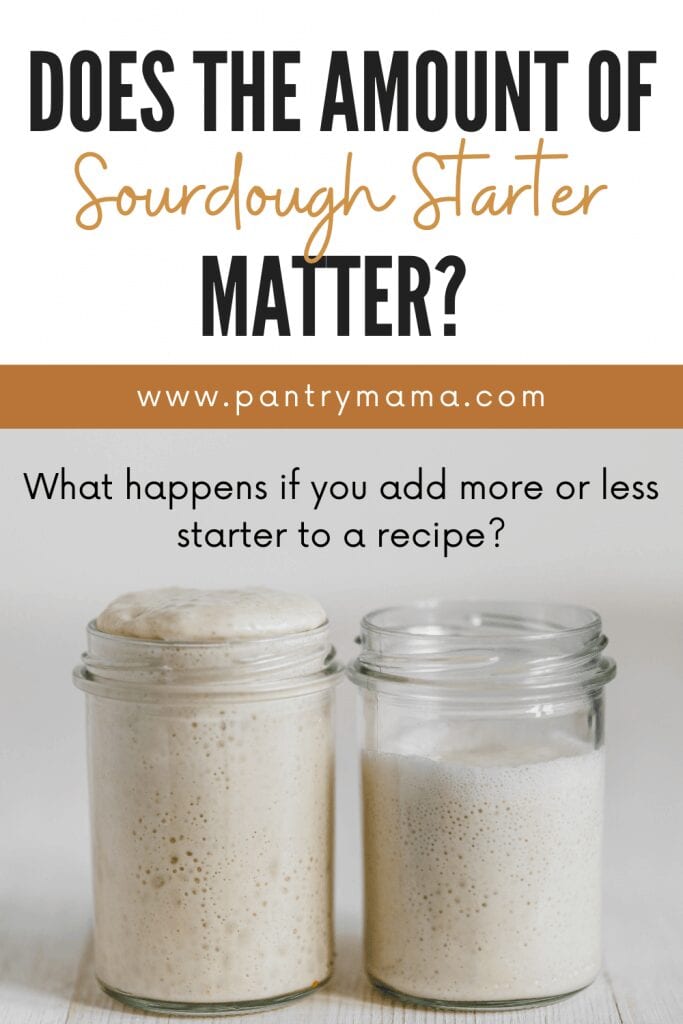 Does the amount of sourdough starter matter? Changing ratios of sourdough starter to flour