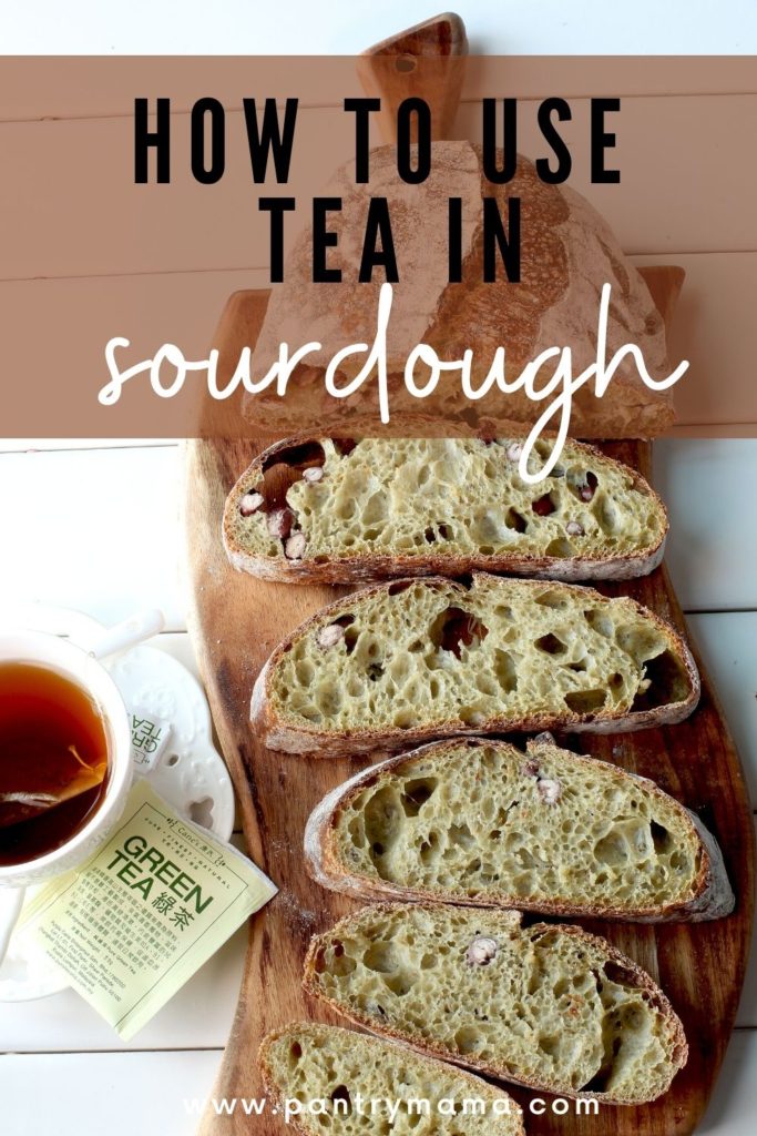 How to use tea in sourdough bread